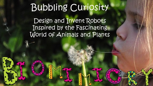 Preview of STEAM - Biomimicry for Young Children - Robots