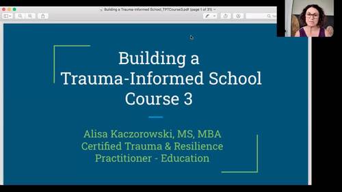 Preview of Building a Trauma-Informed School Video Series - Course 3