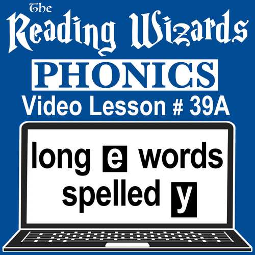 Preview of Phonics Video/Easel Lesson - Long E Words Spelled with Y - Reading Wizards #39A
