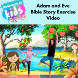 Adam and Eve Bible Story Exercise Video