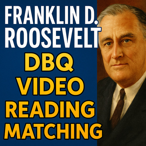 Preview of Franklin D. Roosevelt Lesson Bundle: New Deal DBQ, Video Questions, 2-Page Readi