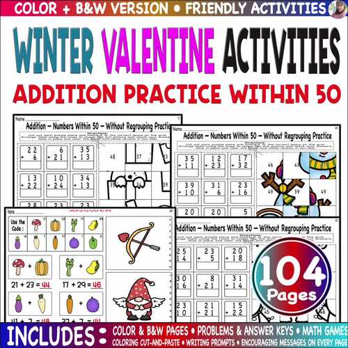 Winter Valentine Activities Addition Within 50 Worksheets + Bonus Color Code