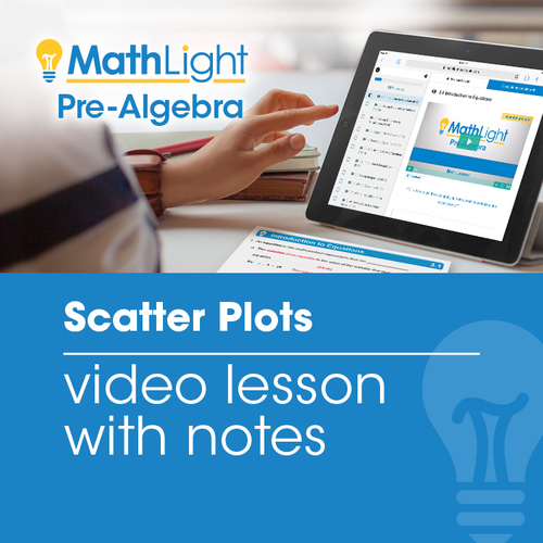 Preview of Scatter Plots Video Lesson with Student Notes