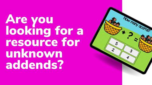 One Unknown Addend Adding Acorns Digital Boom Task Cards