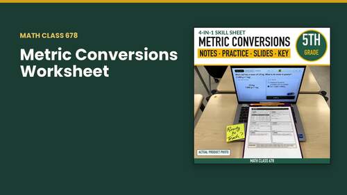Metric Conversions Worksheet | 5th Grade Math Notes, Slides & Key