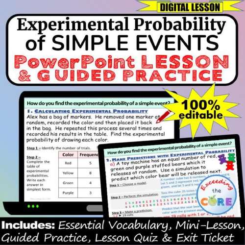 EXPERIMENTAL PROBABILITY OF SIMPLE EVENTS PowerPoint Lesson, Practice ...