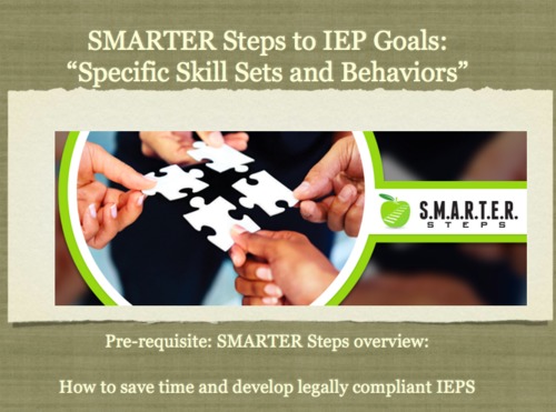 Preview of IEP GOALS PD Contact Hour: Specific Skill Sets SMARTER Steps