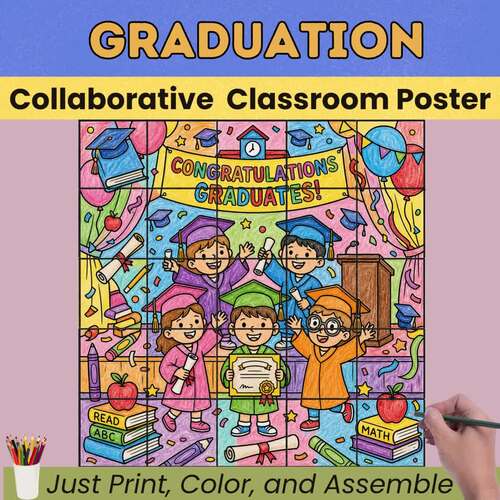 Graduation Collaborative Coloring Poster | Congratulations Graduates