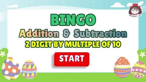 Easter Math Bingo Game Addition & Subtraction 2 digit by Multiple of 10