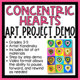 Art Project Teacher Demo - Concentric Hearts (Grades 3-5)