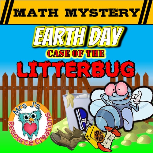 Preview of Earth Day Activity - Case of the Litterbug (Grades K-6 Earth Day Math Mystery )