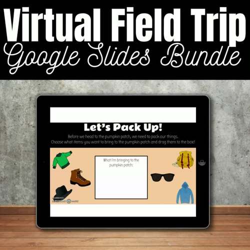 BUNDLE Virtual Field Trips! Google Slides Activities K2 Field Trips