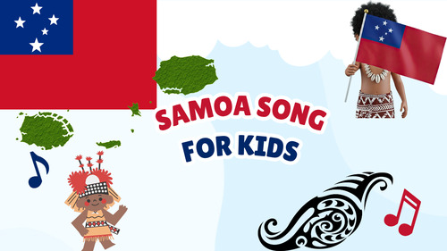 Preview of Samoa Song for Kids | Country Study Video, MP3 & Lyrics PDF