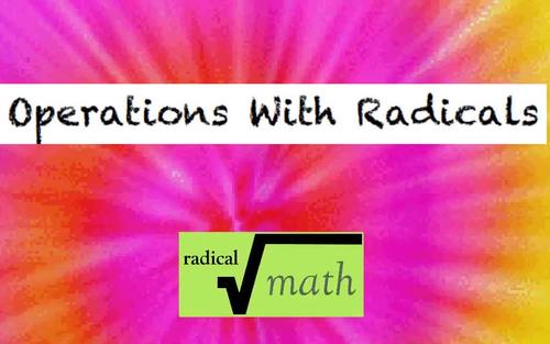 Preview of Flipped Video: Operations with Radicals