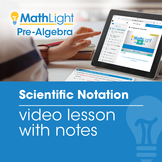 Scientific Notation Video Lesson with Student Notes