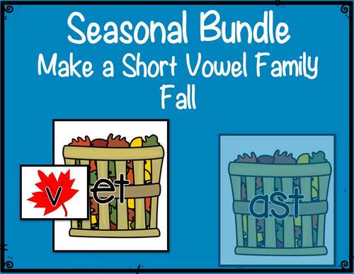 The Seasons Make A Short Vowel Word Family: Four Center Games | TPT