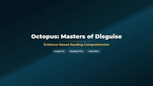 Octopus Reading Comprehension Passage - Text Evidence & Quiz