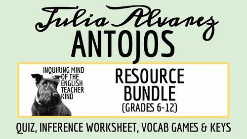 "Antojos" by Julia Alvarez Quiz, Vocabulary Activities, and Analysis ...