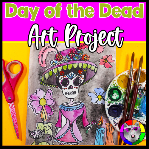 Preview of Day of the Dead, Art Project Activity inspired by Mexico for Middle School