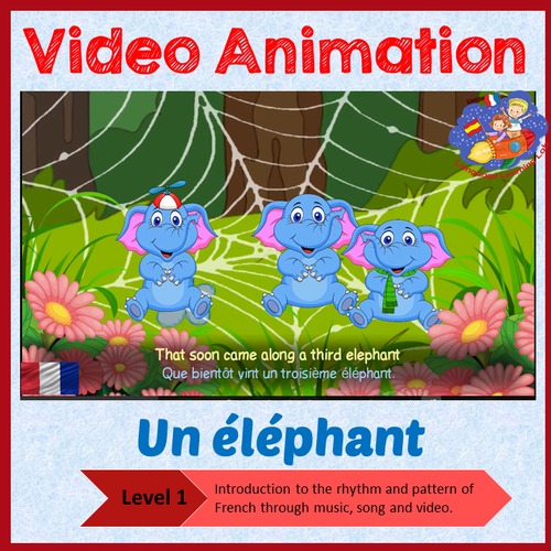Preview of French Immersion - song in video animation - Un éléphant