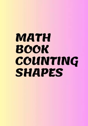 Preview of MATH BOOK A PRE-K COUNTING SHAPES WORKBOOK FOR KIDS