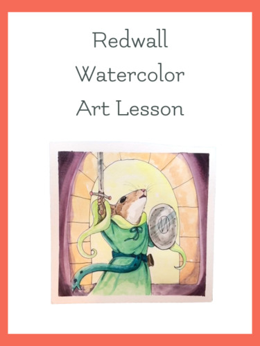 Preview of Redwall Watercolor Art Lesson