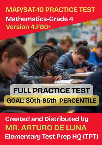 FULL MAP/SAT-10 Practice Test in Mathematics-Grade 4-V4.F80+ | TPT