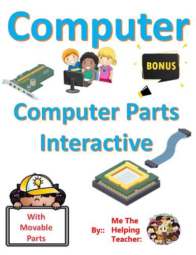 Computer Parts Interactive Power Point by Me The Helping Teacher