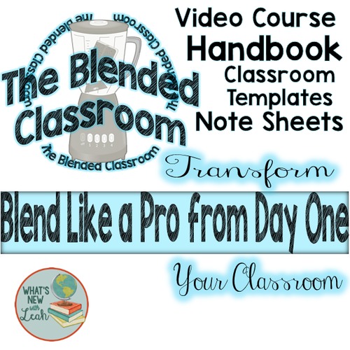 Preview of The Blended Classroom Course, Handbook, and Classroom Materials