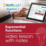Exponential Functions Video Lesson w/Guided Notes