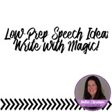 Write With Magic In Speech