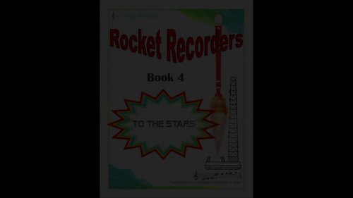 Rocket Recorders: Book 4