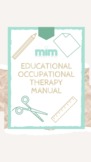 MIM Webinar - Educational Occupational Therapy Manual: A D