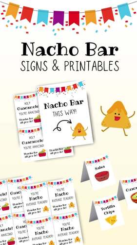 Nacho Bar Printable Signs, Teacher Appreciation Week, Nacho Bar Labels ...