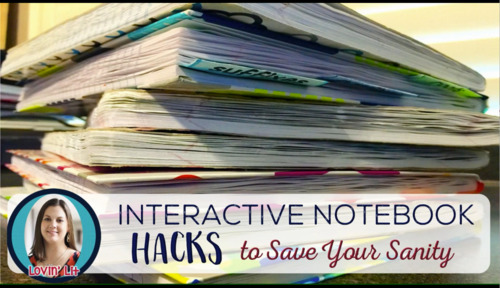 Preview of Interactive Notebook Hacks to Save Your Sanity Video: FREE Webinar