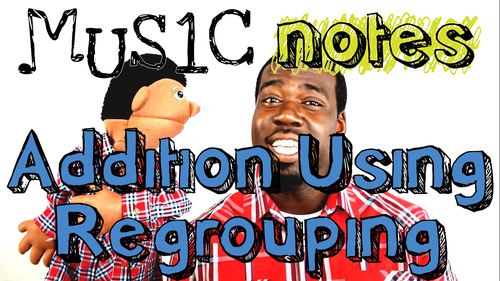 Preview of Addition Using Regrouping Song