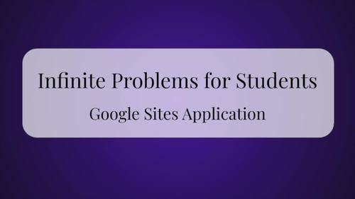 Adding Integers | Infinite Problems Application for Google Site