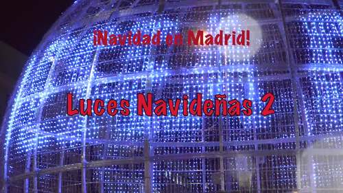 Preview of ¡Navidad en Madrid! / Luces Navideñas 2