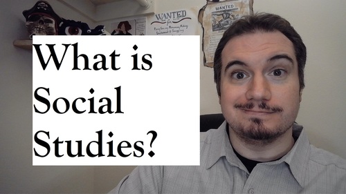 Preview of History -- What is Social Studies? 6.1A