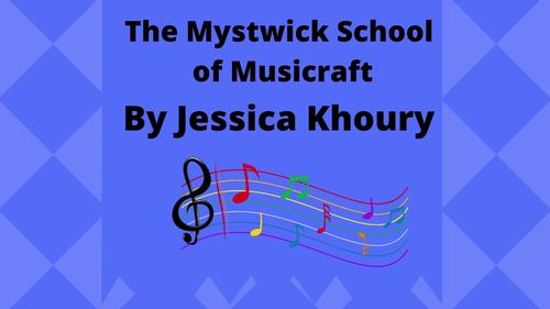 The Mystwick School of Musicraft Novel Study by Lessons Your Way