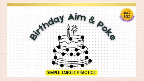 Birthday Aim & Poke: Fine Motor Target Practice by Data Tigers | TPT