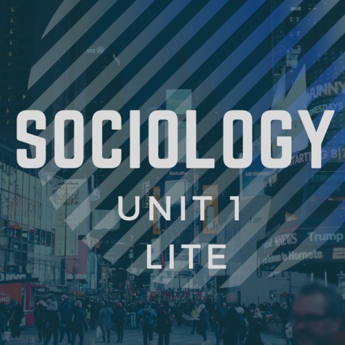 Preview of High School Sociology Unit One LITE (streaming video only)