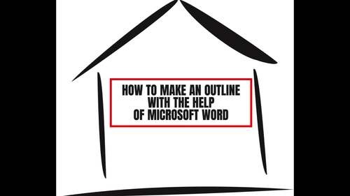 Preview of How to Make an Outline with Microsoft Word