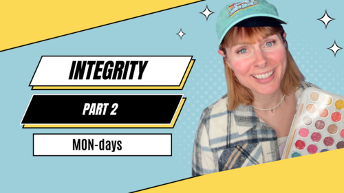 Preview of Integrity - Week 2