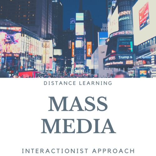 Preview of High School Sociology: Mass Media Interactionist Perspective - Distance Learning