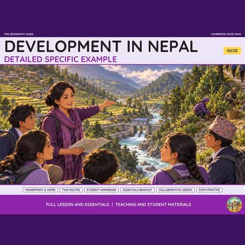 Development in Nepal | Geography Case Study, Slides & Workbook | TPT