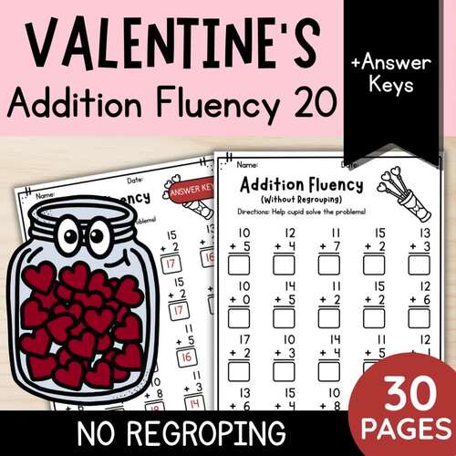 Valentine's Day Math: Addition Fluency Within 20 No-Regrouping | 1st ...