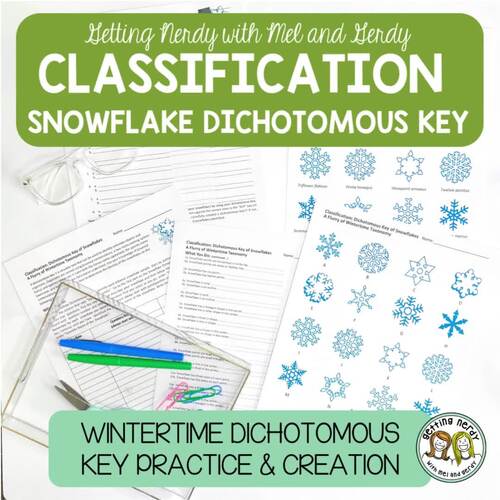 Classification | Taxonomy | Christmas Winter Snowflake Dichotomous Key ...