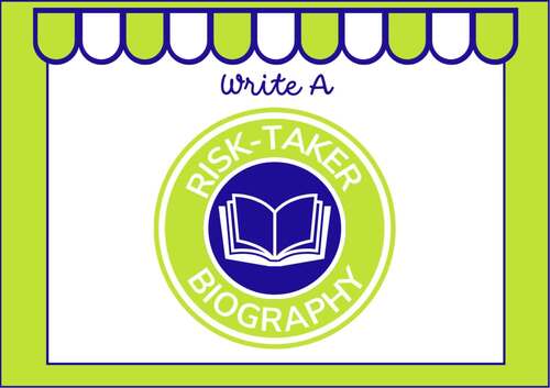 IB Write a Risk-Taker Biography