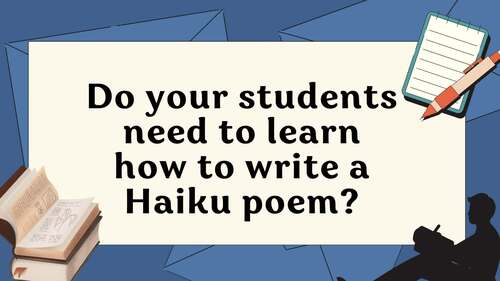 Haiku Poetry PowerPoint Lesson | Poetic Texts | How to Write a Haiku Poem